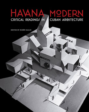 Photo: Portada, Authors on Architecture: Gallo/Caballero on Havana Modern