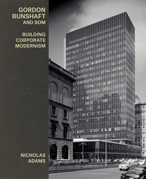 Cover Photo: Nicholas Adams, Authors on Architecture: Adams on Bunshaft